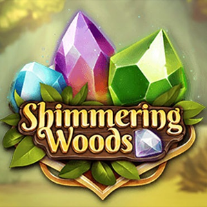 Shimmering Woods